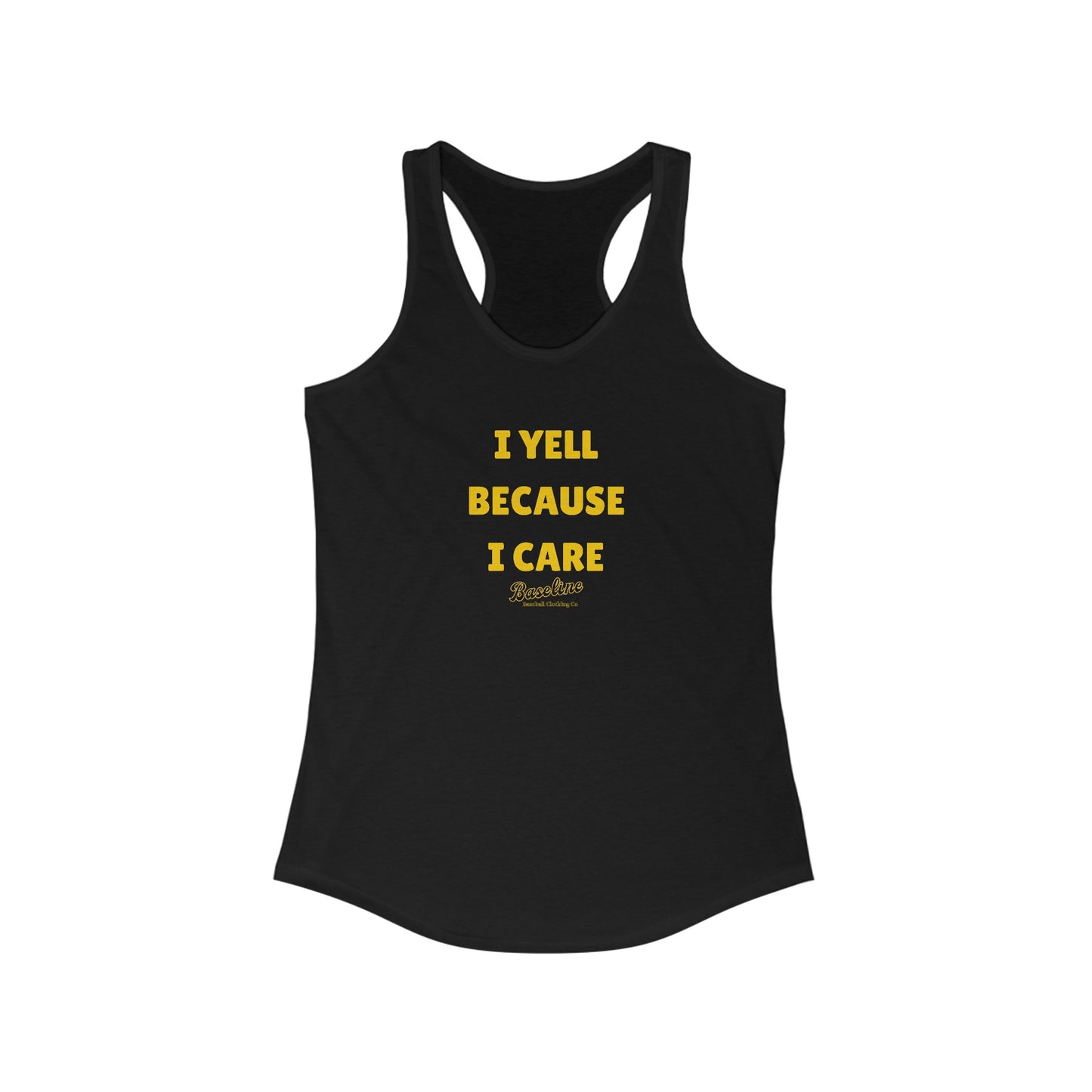 Baseline Clothing Co Womens "I Care" Racerback Tank